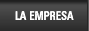 La Empresa
